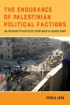 The Endurance of Palestinian Political Factions cover