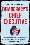 Democracy’s Chief Executive cover