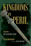 Kingdoms in Peril, Volume 4 cover