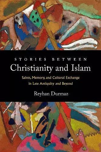 Stories between Christianity and Islam cover