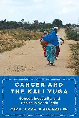 Cancer and the Kali Yuga cover