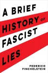 A Brief History of Fascist Lies cover