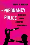 The Pregnancy Police cover