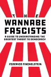 The Wannabe Fascists cover