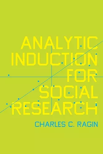 Analytic Induction for Social Research cover