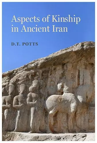 Aspects of Kinship in Ancient Iran cover