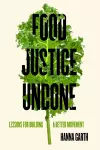 Food Justice Undone cover