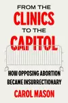 From the Clinics to the Capitol cover