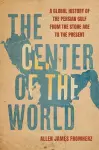 The Center of the World cover