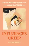 Influencer Creep cover