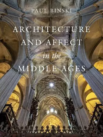 Architecture and Affect in the Middle Ages cover