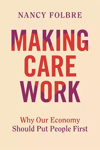 Making Care Work cover