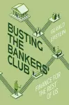 Busting the Bankers' Club cover