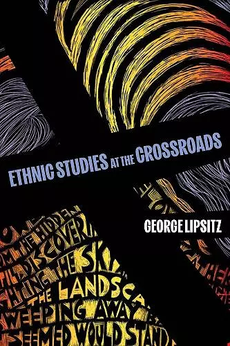 Ethnic Studies at the Crossroads cover