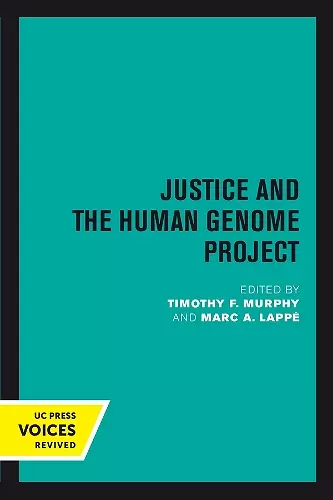 Justice and the Human Genome Project cover
