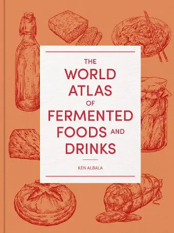 The World Atlas of Fermented Foods and Drinks cover