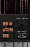 Behind Ancient Bars cover