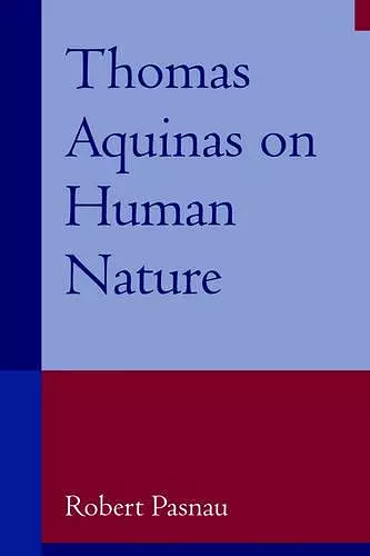Thomas Aquinas on Human Nature cover
