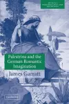 Palestrina and the German Romantic Imagination cover