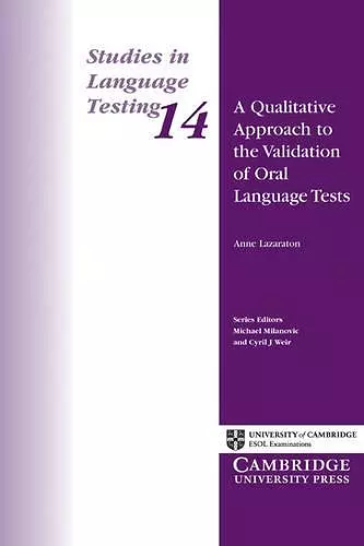 A Qualitative Approach to the Validation of Oral Language Tests cover