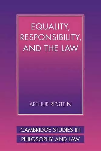 Equality, Responsibility, and the Law cover