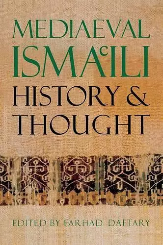 Mediaeval Isma'ili History and Thought cover