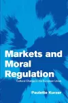 Markets and Moral Regulation cover