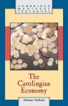 The Carolingian Economy cover