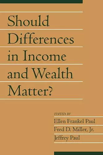 Should Differences in Income and Wealth Matter?: Volume 19, Part 1 cover