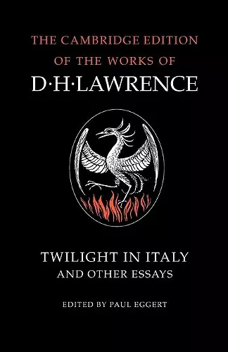 Twilight in Italy and Other Essays cover