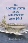 The United States in the Asia-Pacific since 1945 cover