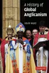 A History of Global Anglicanism cover