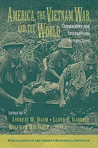 America, the Vietnam War, and the World cover