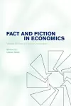 Fact and Fiction in Economics cover