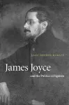 James Joyce and the Politics of Egoism cover