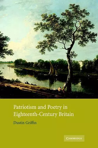 Patriotism and Poetry in Eighteenth-Century Britain cover