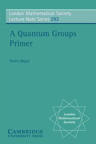 A Quantum Groups Primer cover