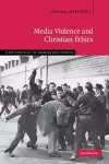 Media Violence and Christian Ethics cover