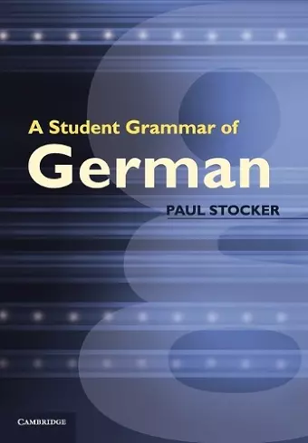 A Student Grammar of German cover