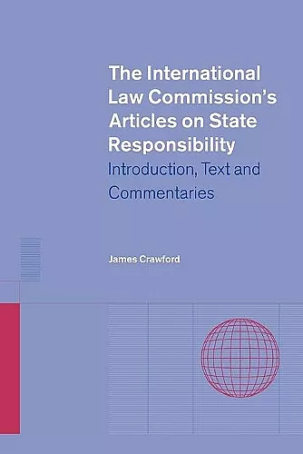 The International Law Commission's Articles on State Responsibility cover