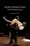 Modern British Drama: The Twentieth Century cover