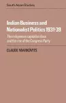 Indian Business and Nationalist Politics 1931–39 cover