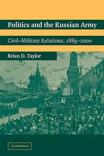 Politics and the Russian Army cover