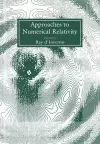 Approaches to Numerical Relativity cover