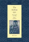 The Arabian Epic: Volume 1, Introduction cover