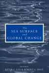 The Sea Surface and Global Change cover