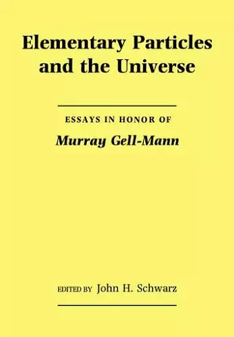 Elementary Particles and the Universe cover