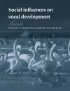 Social Influences on Vocal Development cover