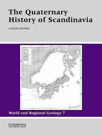 The Quaternary History of Scandinavia cover