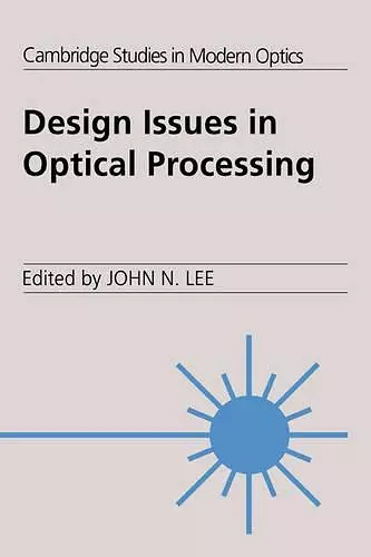 Design Issues in Optical Processing cover